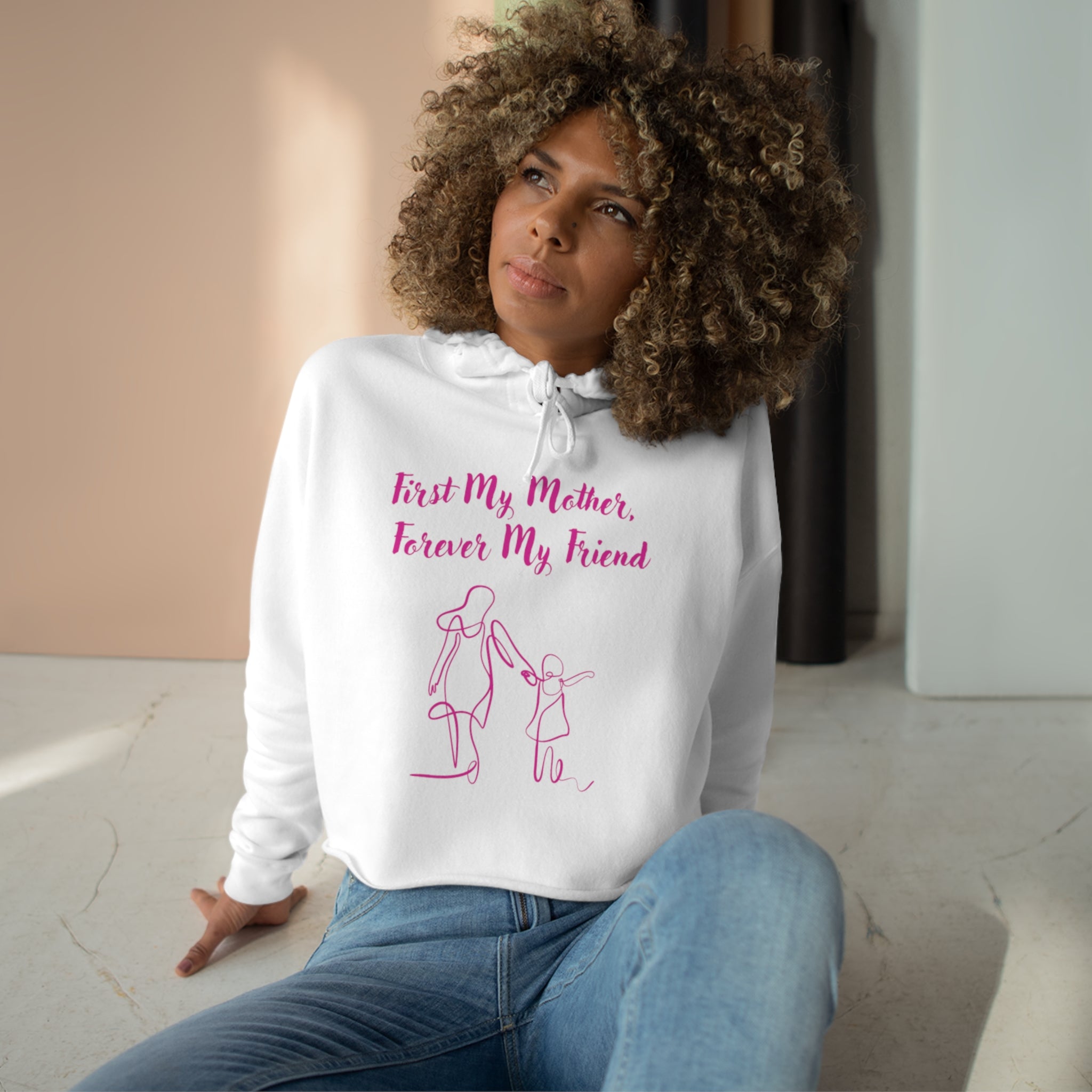 First My Mother Forever My Friend Crop Hoodie