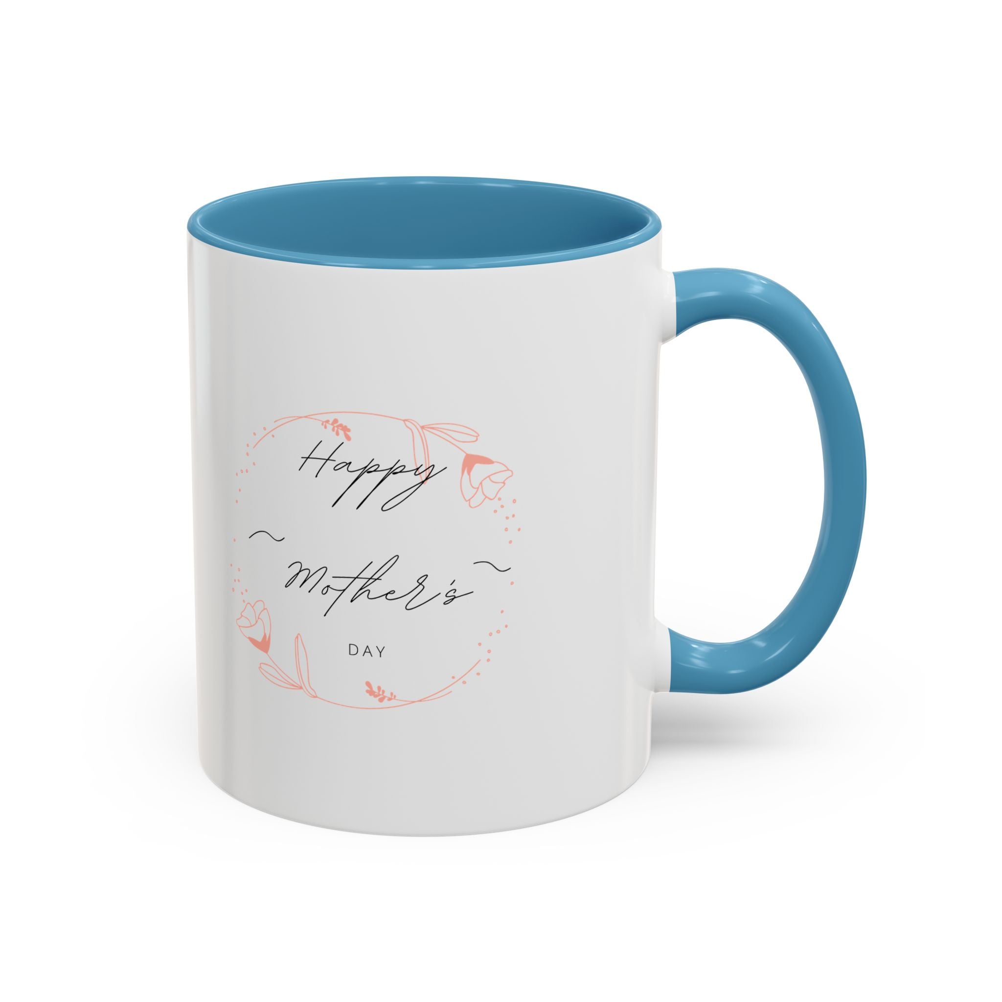 Happy Mom's Day Accent Coffee Mug  11oz & 15oz