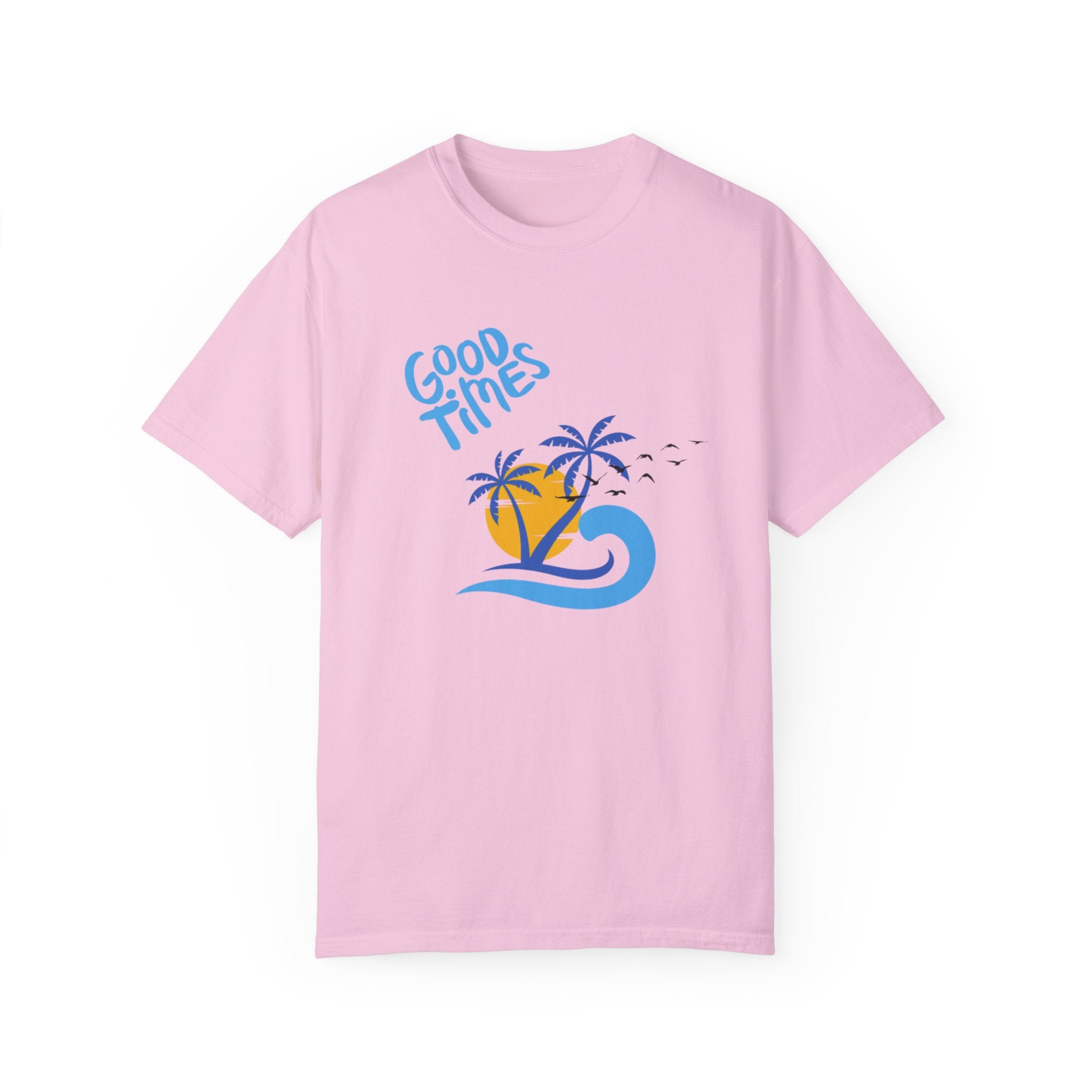 Beach Good Times Unisex Garment-Dyed T-shirt