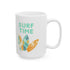 Surf Time Ceramic Mug, (11oz, 15oz)