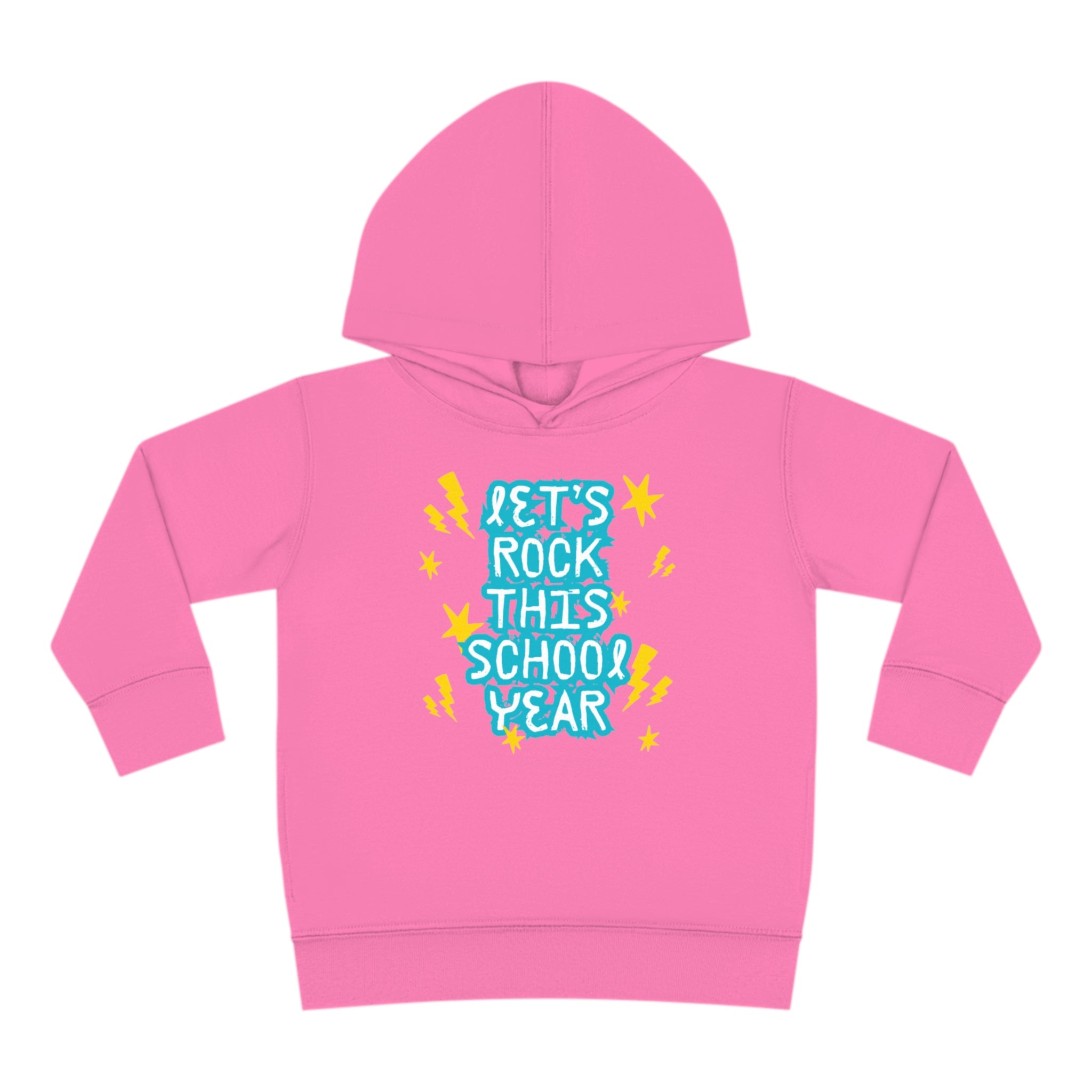 Let's Rock This School Year Toddler Pullover Fleece Hoodie