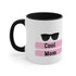 Cool Mom Accent Coffee Mug, 11oz