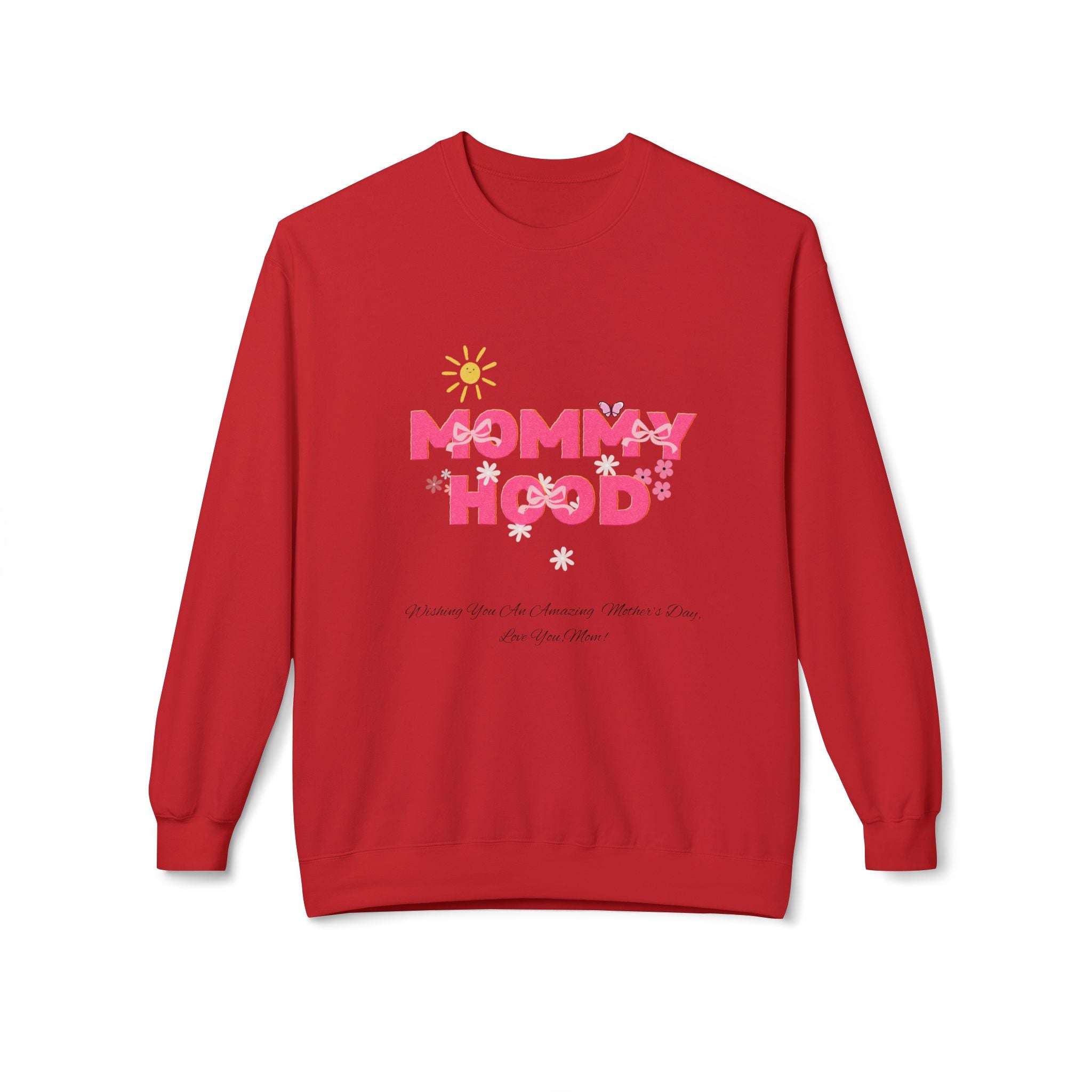 Mommy Hood Sweatshirt