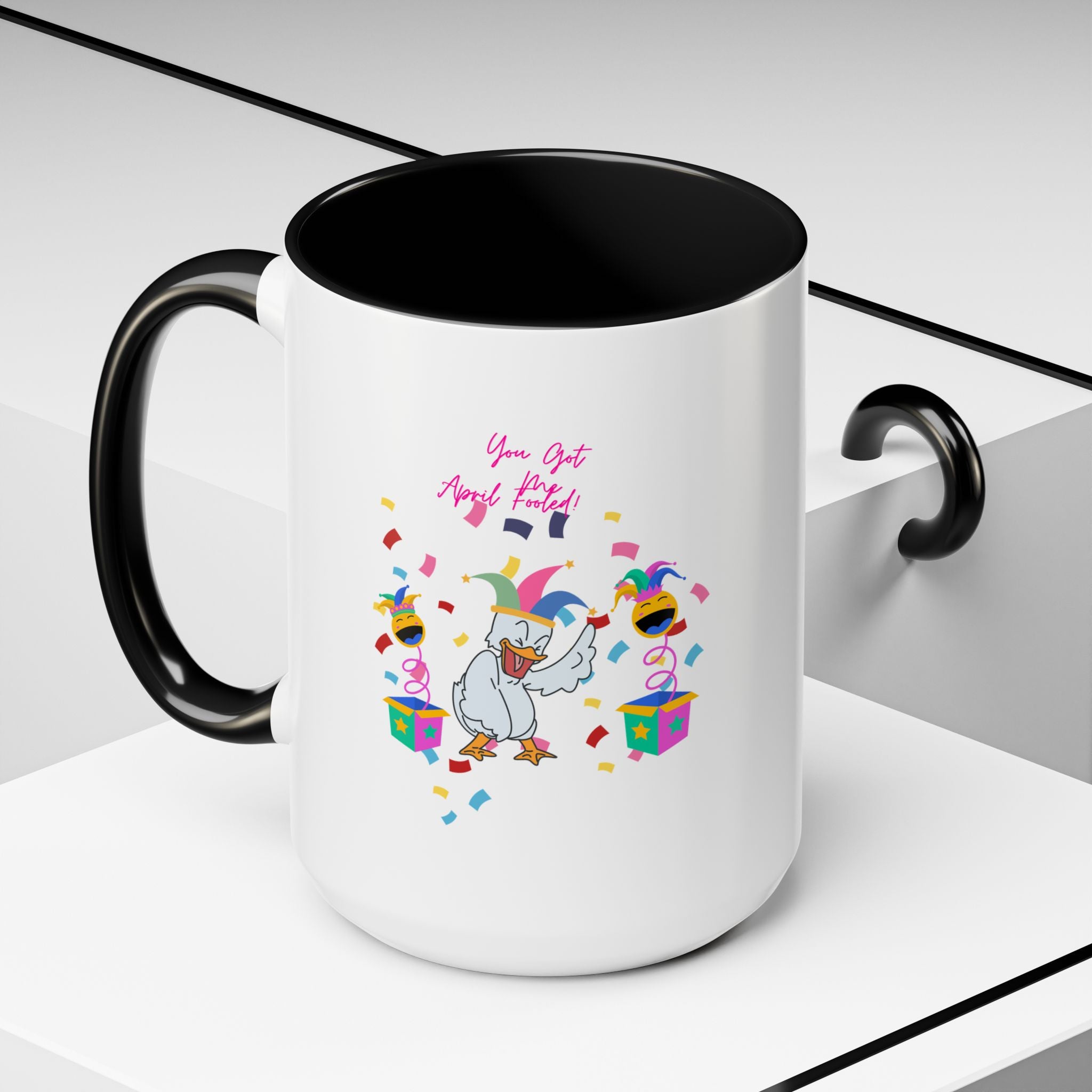 You Got Me April Fooled! Accent Coffee Mug