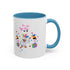 You Got Me April Fooled! Accent Coffee Mug
