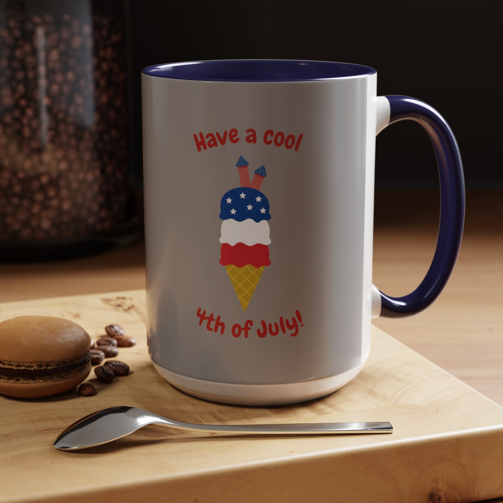 Have A Cool 4th Of July Accent Coffee Mug (11, 15oz)