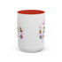 You Got Me April Fooled! Accent Coffee Mug