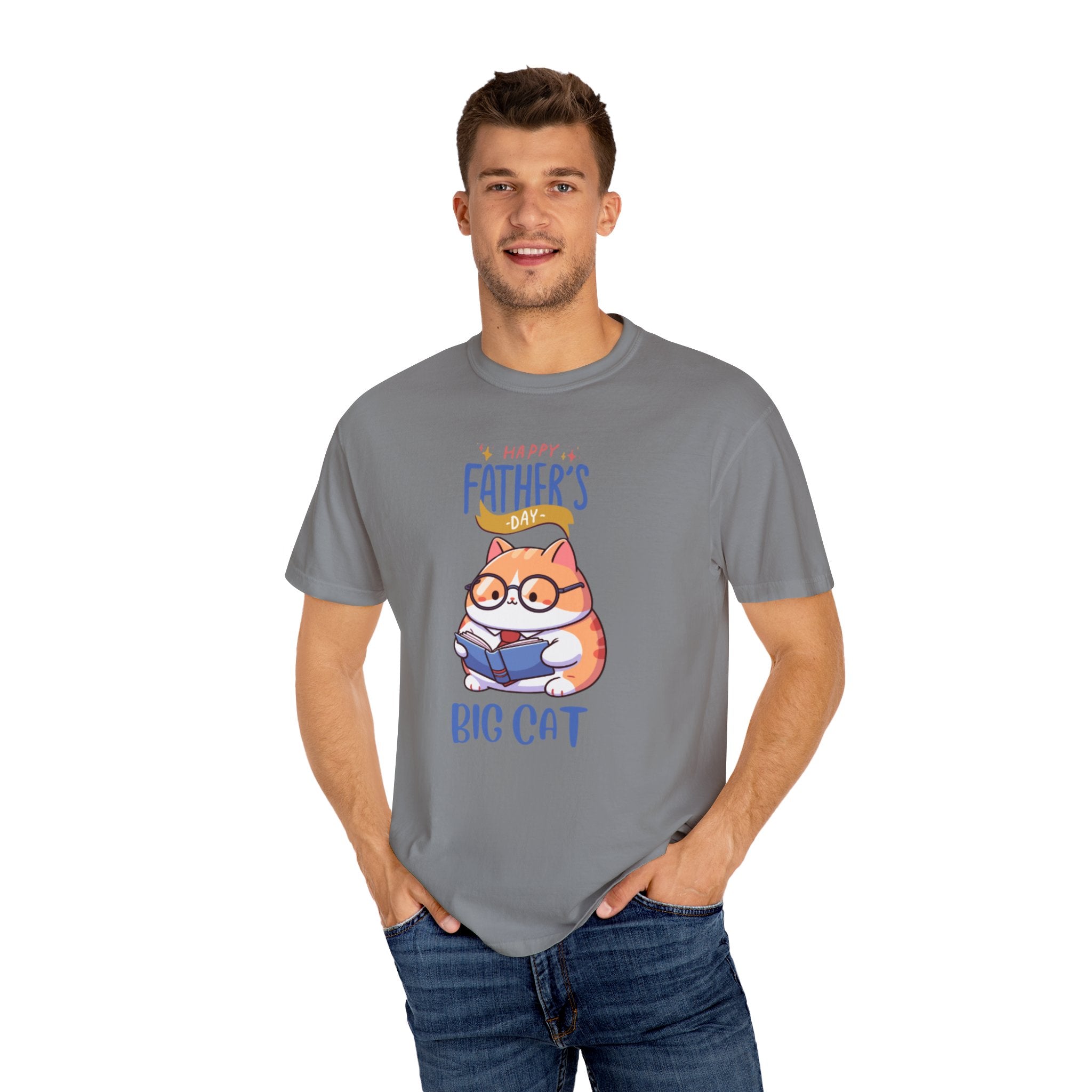 Happy Father's Day Big Cat Unisex Garment-Dyed T-shirt