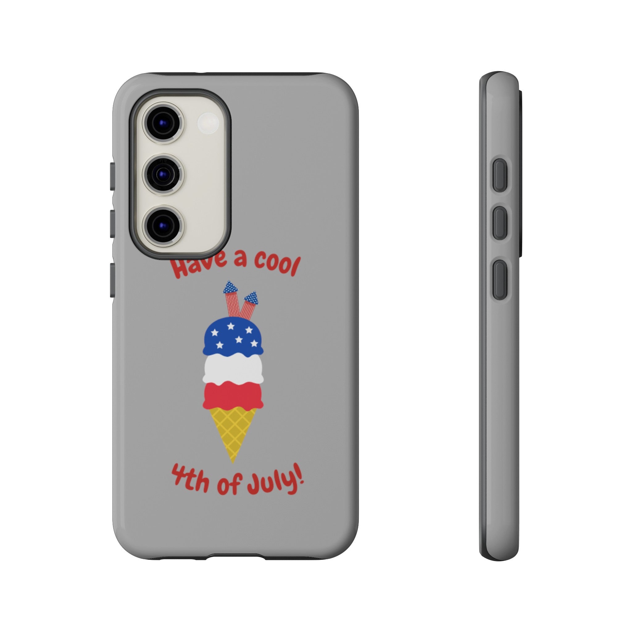 Have A Cool 4th Of July Tough Cases