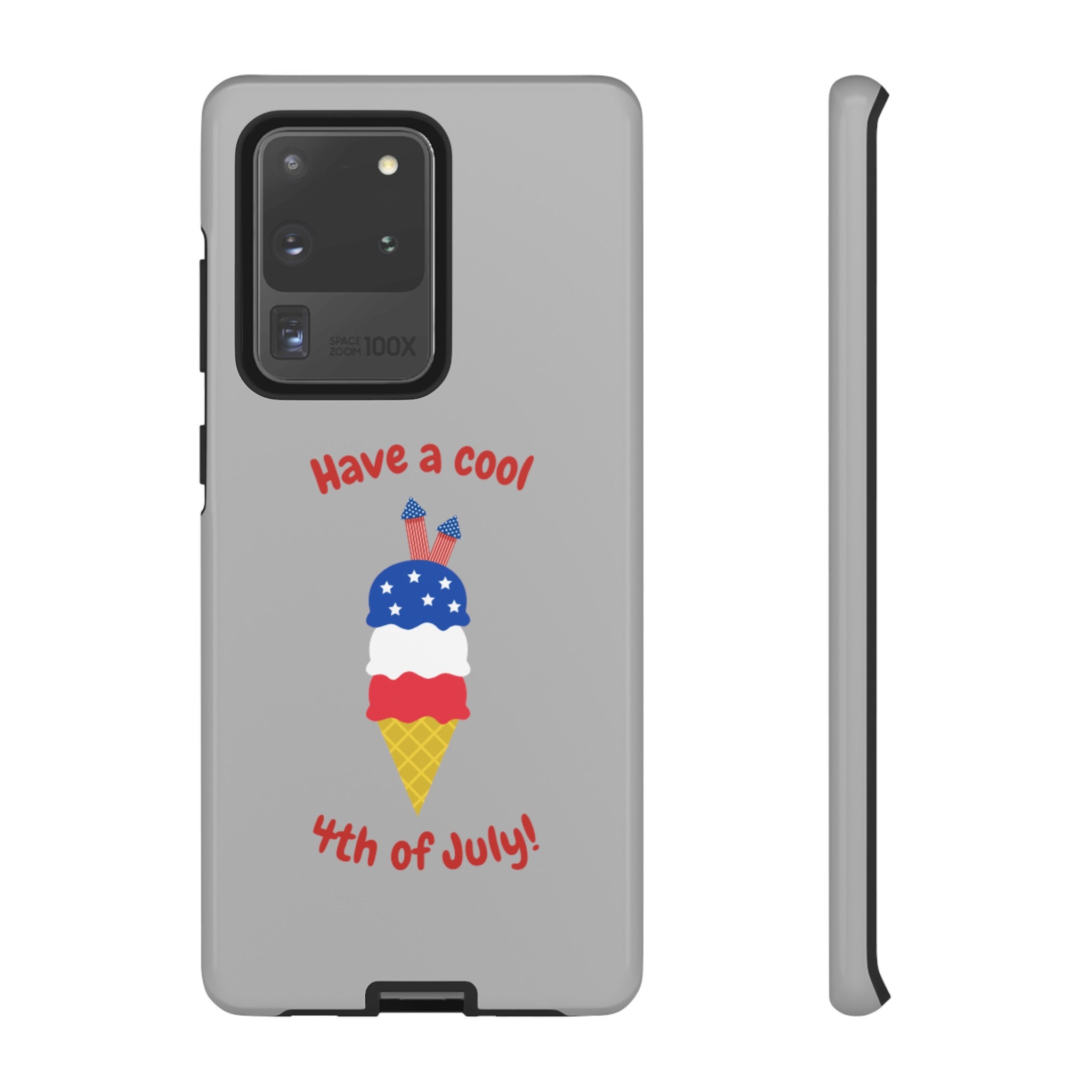 Have A Cool 4th Of July Tough Cases