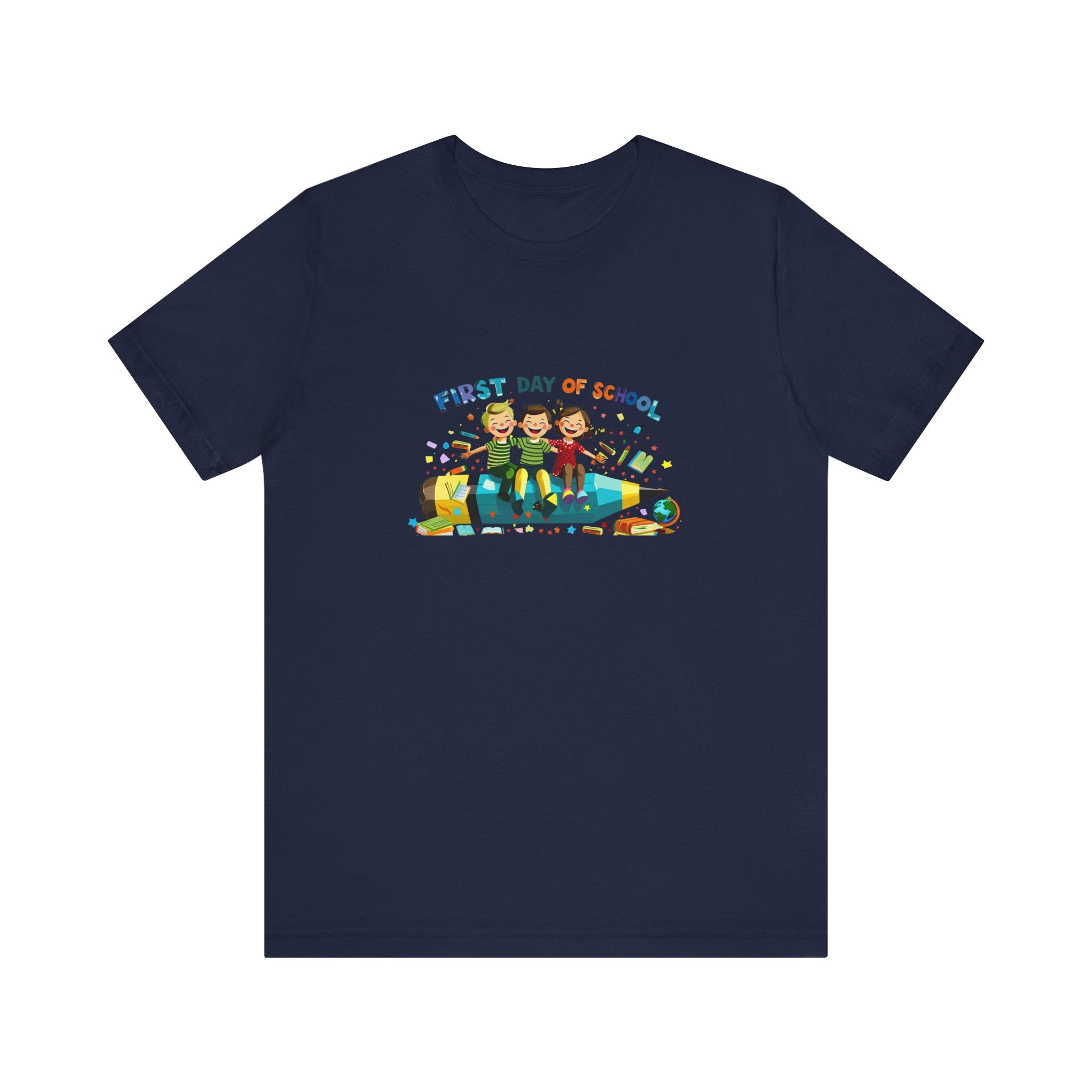 First Day of School T-Unisex Graphic Tee