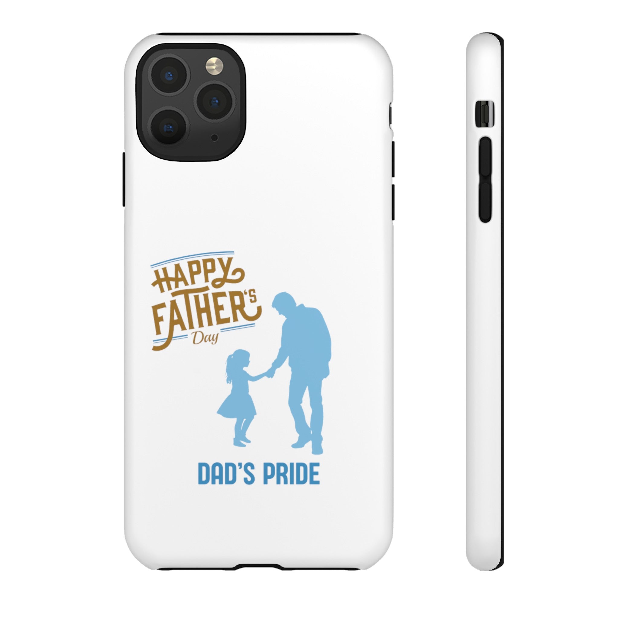 Dad's Pride Tough Cases