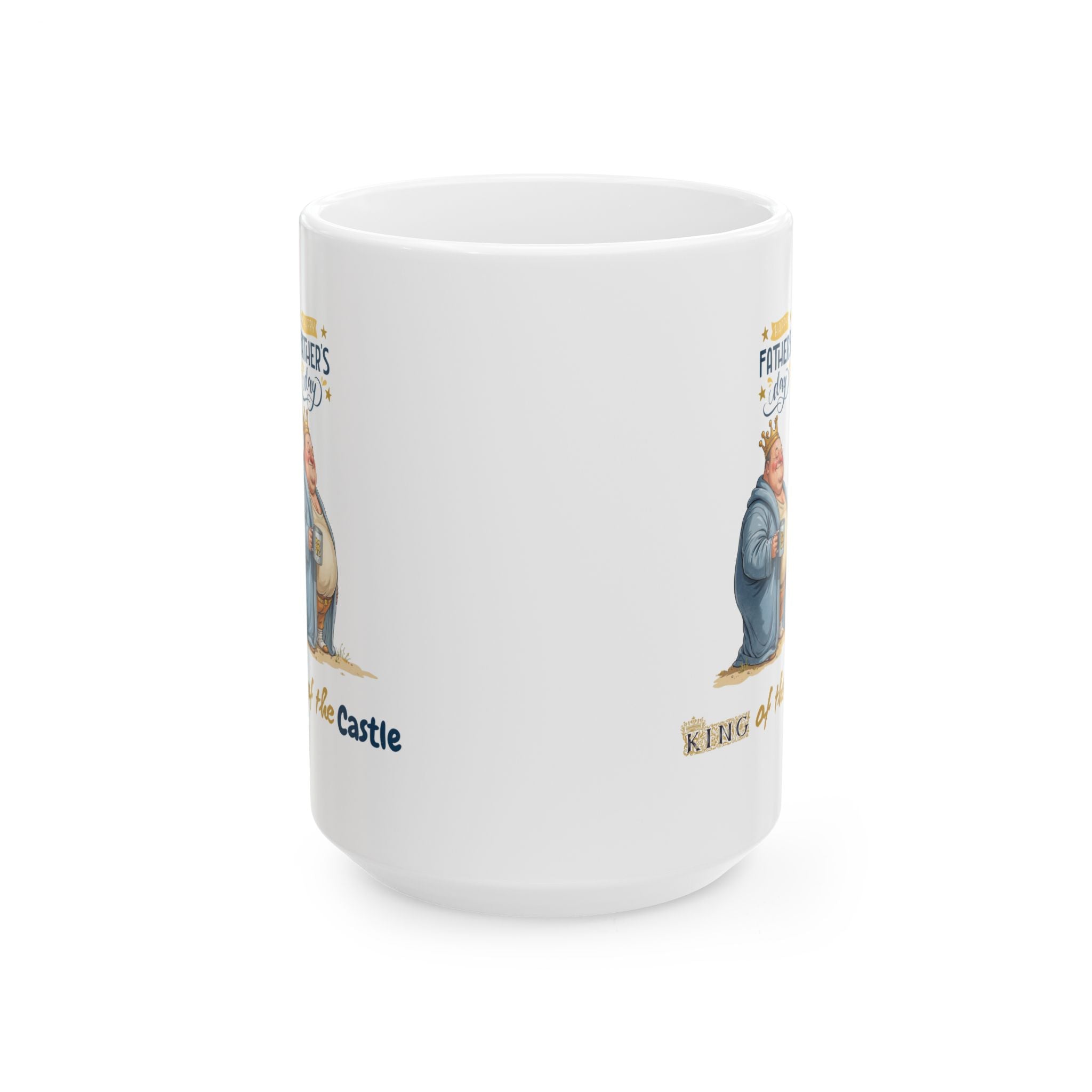 Father's Day King of the Castle Mug 11-15 Oz