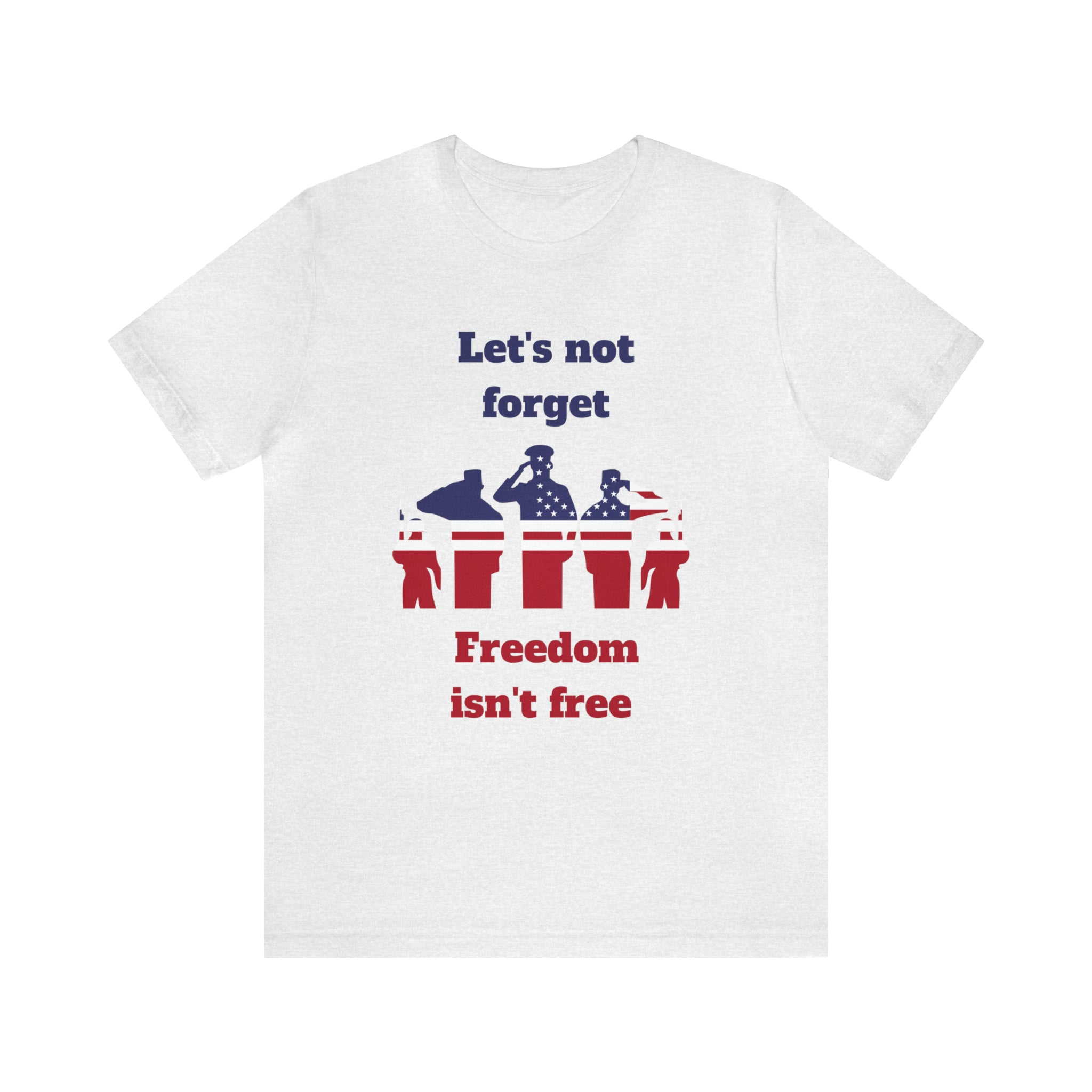 Memorial Day Freedom Is Not Free Unisex Jersey Short Sleeve Tee