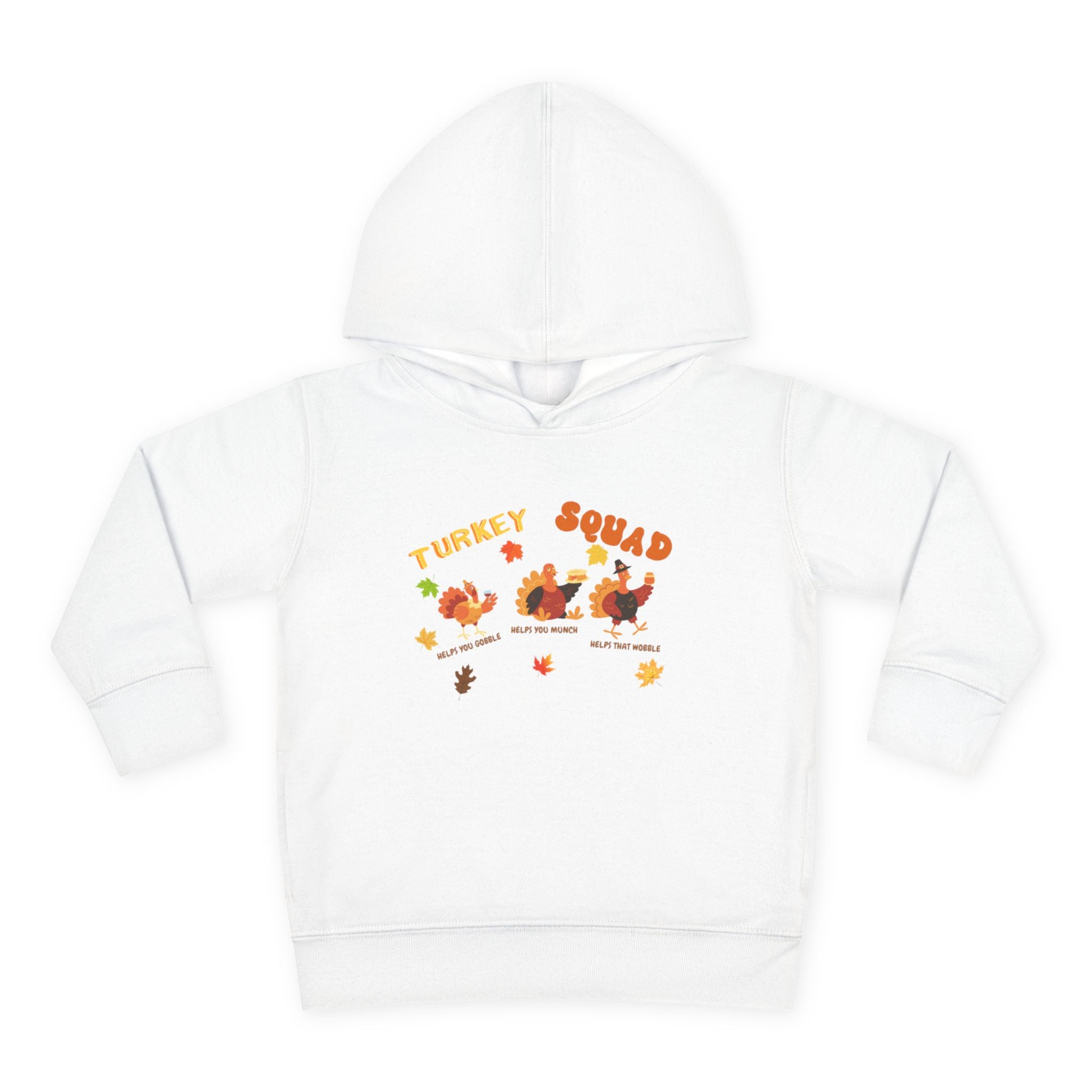 Turkey Squad Toddler Pullover Fleece Hoodie