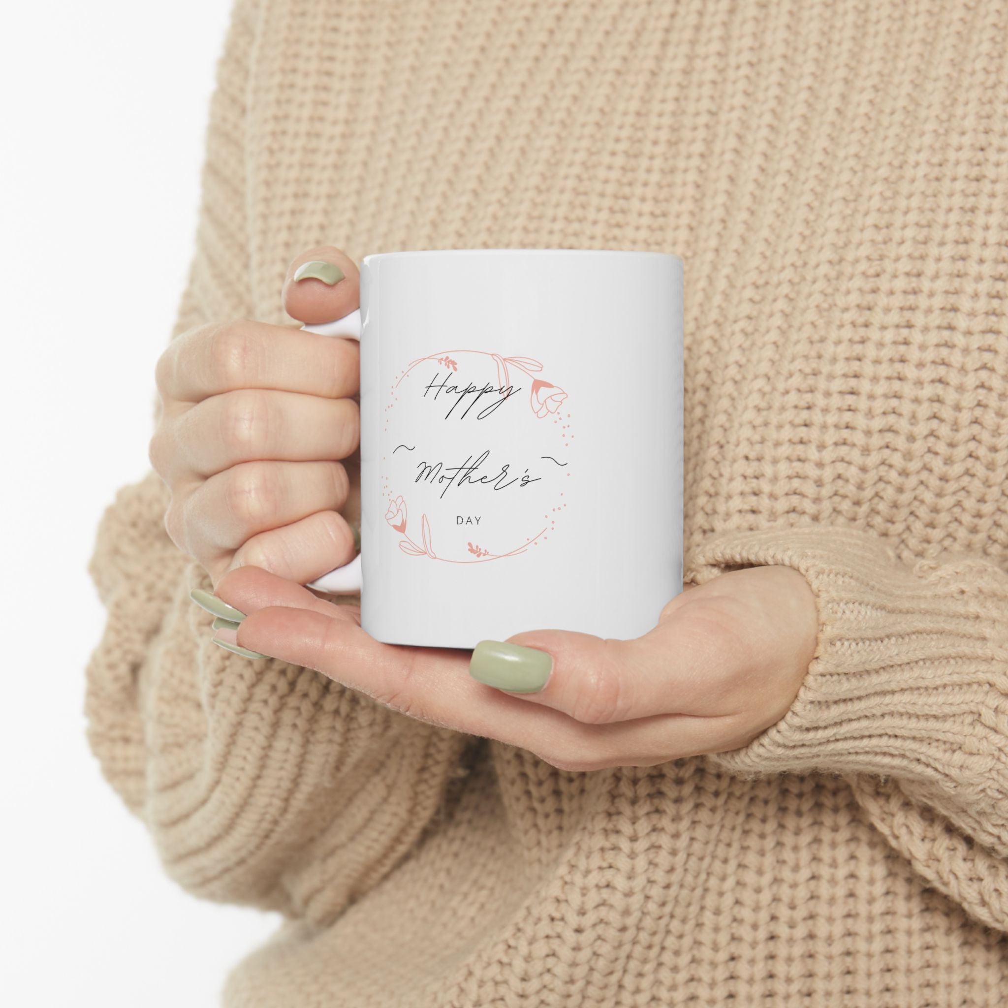 Happy Mom's Day Ceramic Mug - 11oz & 15oz