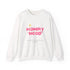 Mommy Hood Unisex Crewneck Sweatshirt