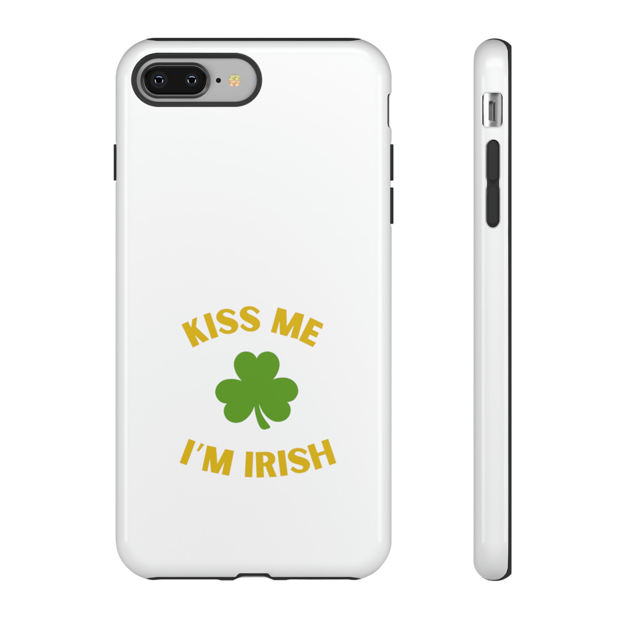 Kiss Me I'm Irish Tough Cases