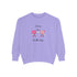 Lovers On The Loose Unisex Garment-Dyed Sweatshirt