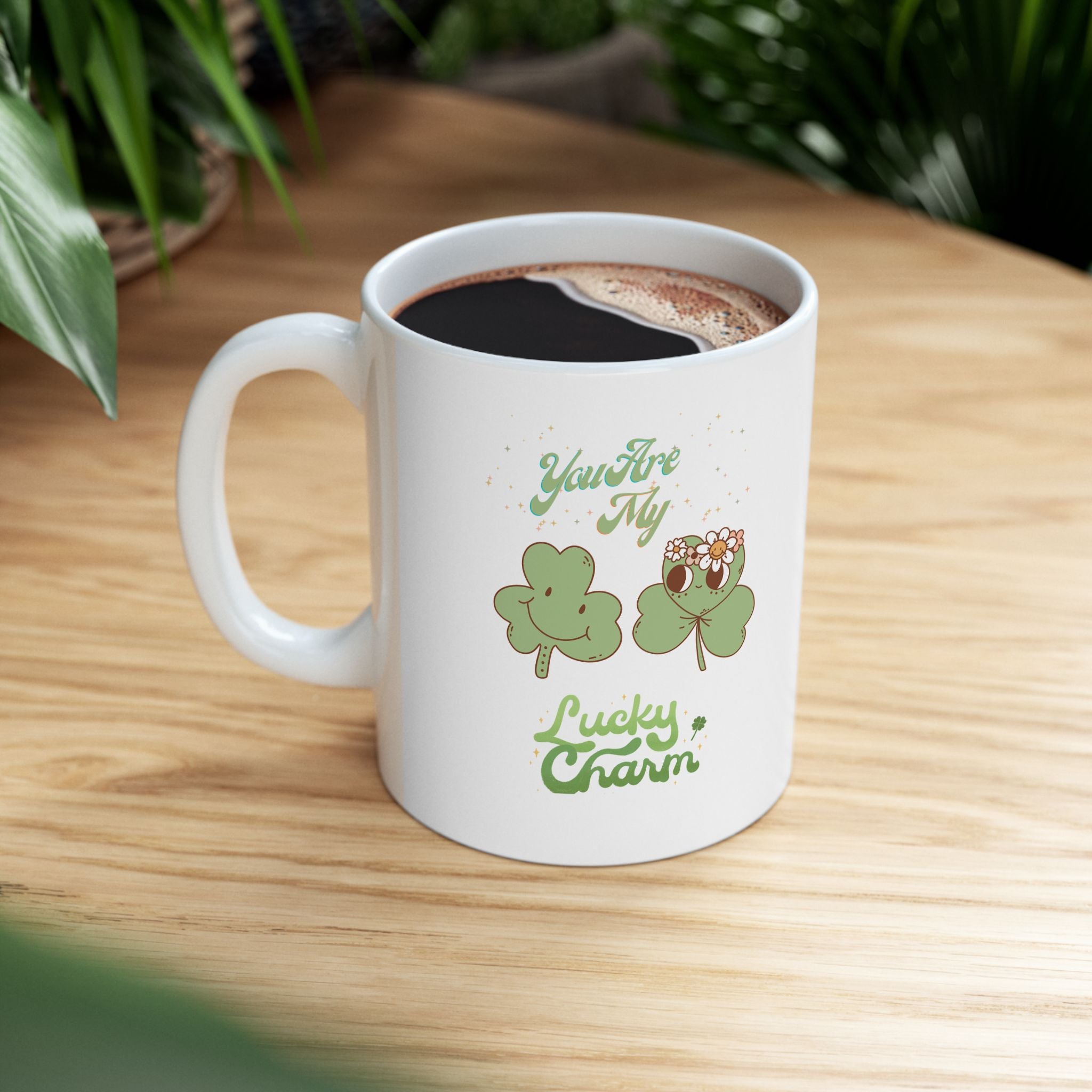 You're My Lucky Charm Ceramic Mug - Perfect for St. Patrick's Day Celebrations