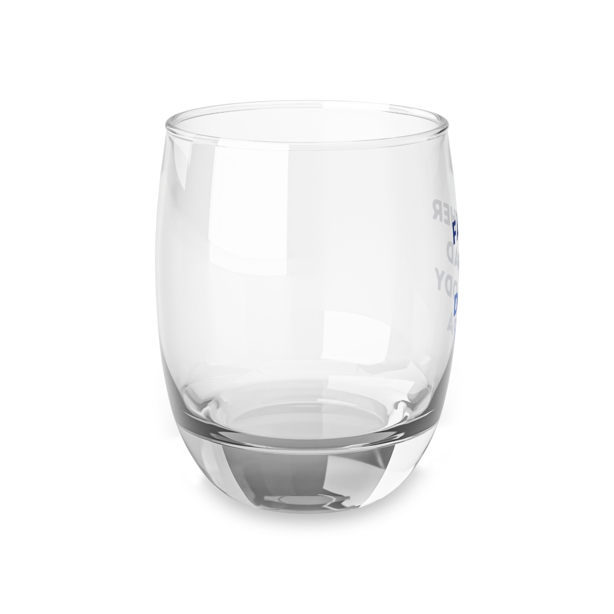 Father Dad Daddy Pa Whiskey Glass