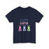 Have A Bunny-tastic Easter Unisex Heavy Cotton Tee