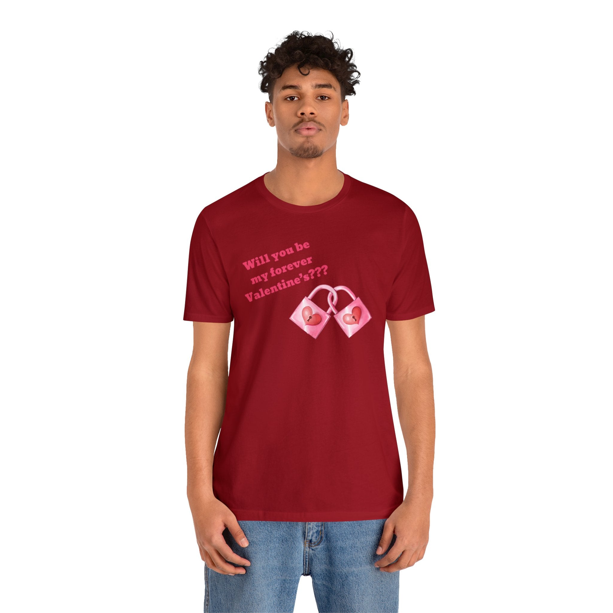 Will You Be My Forever Valentine?? Unisex Jersey Short Sleeve Tee