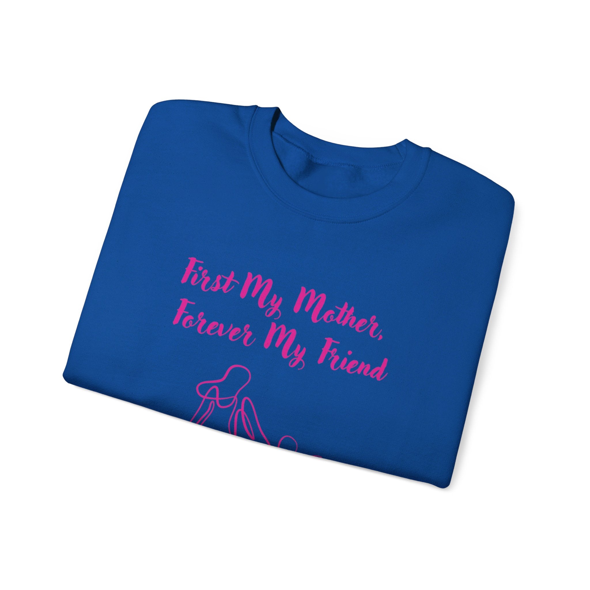 First My Mother Forever My Friend Unisex Heavy Blend™ Crewneck Sweatshirt