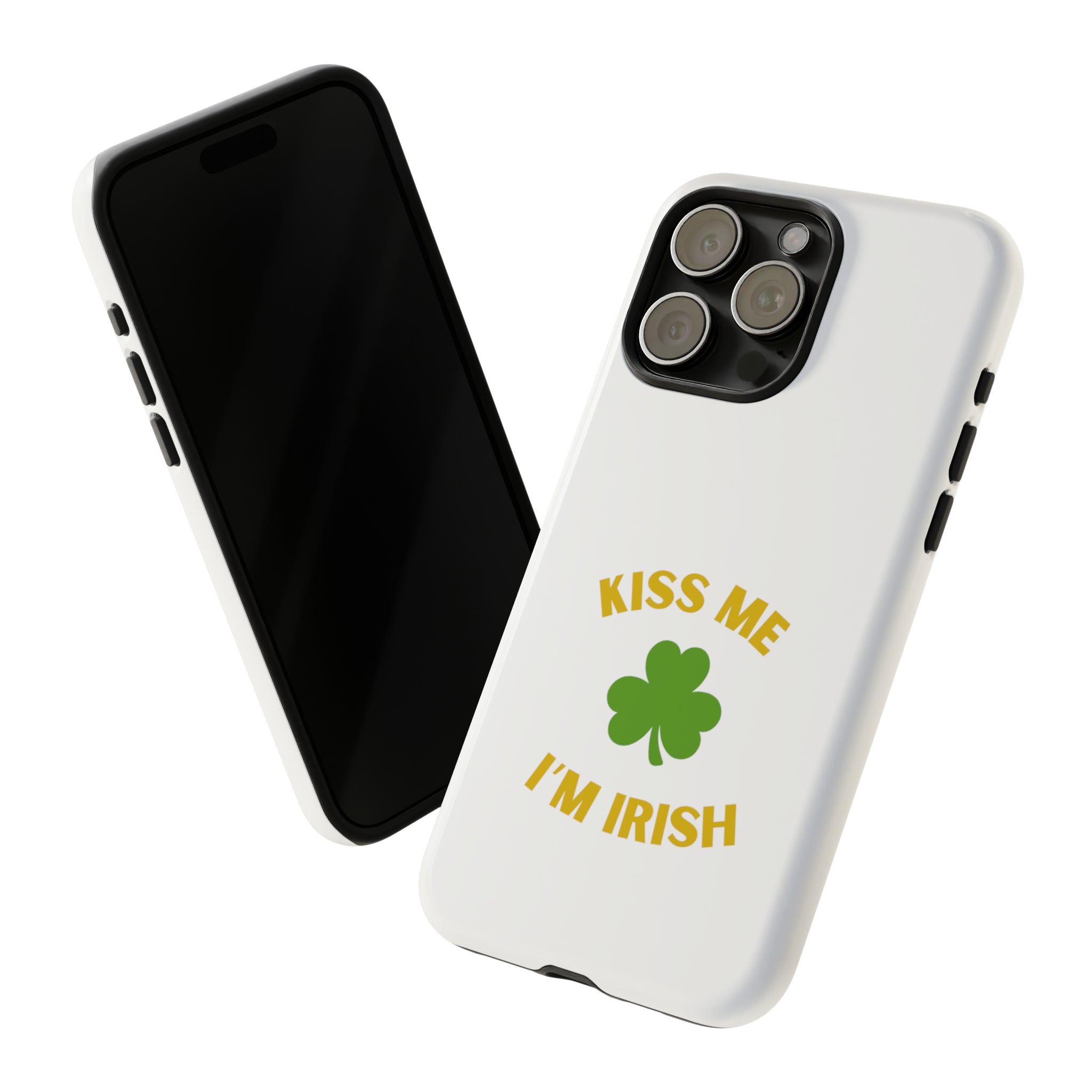Kiss Me I'm Irish Tough Cases