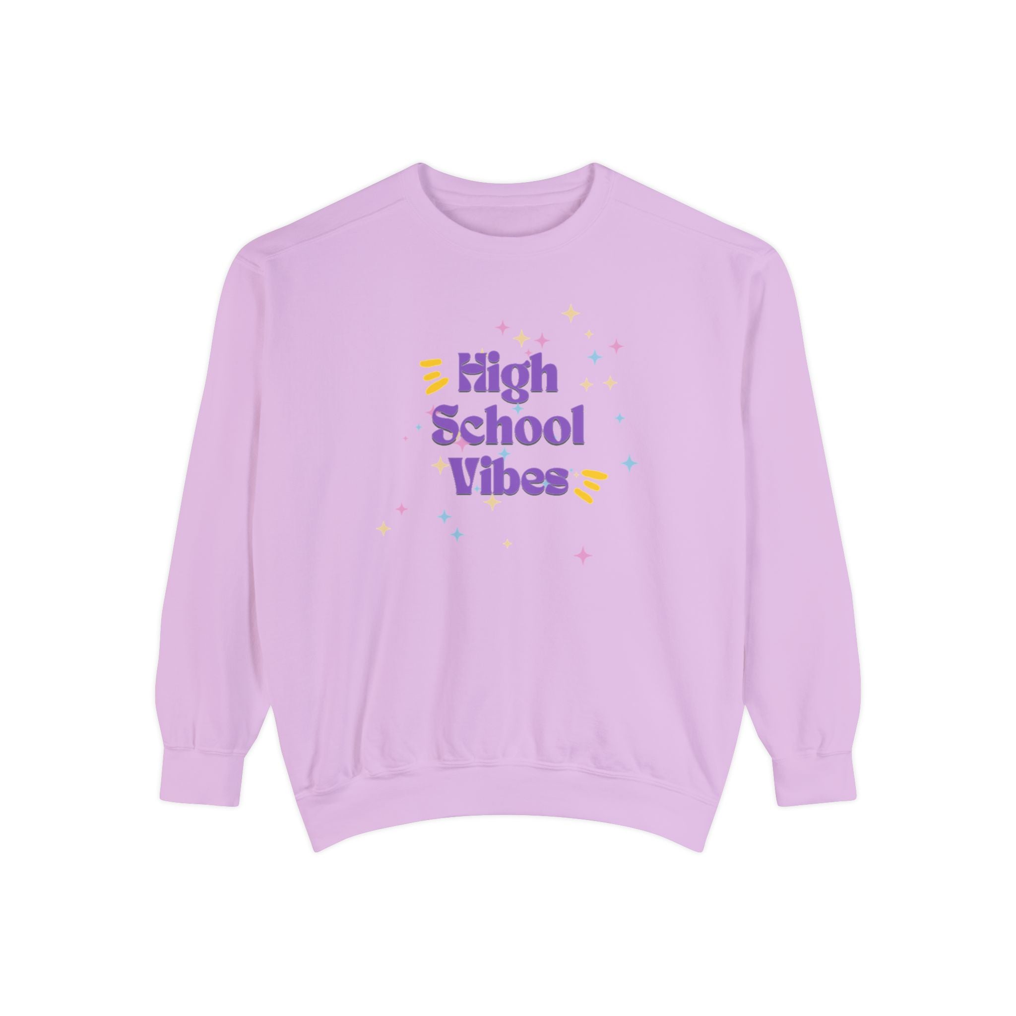 High School Vibes Unisex Garment-Dyed Sweatshirt