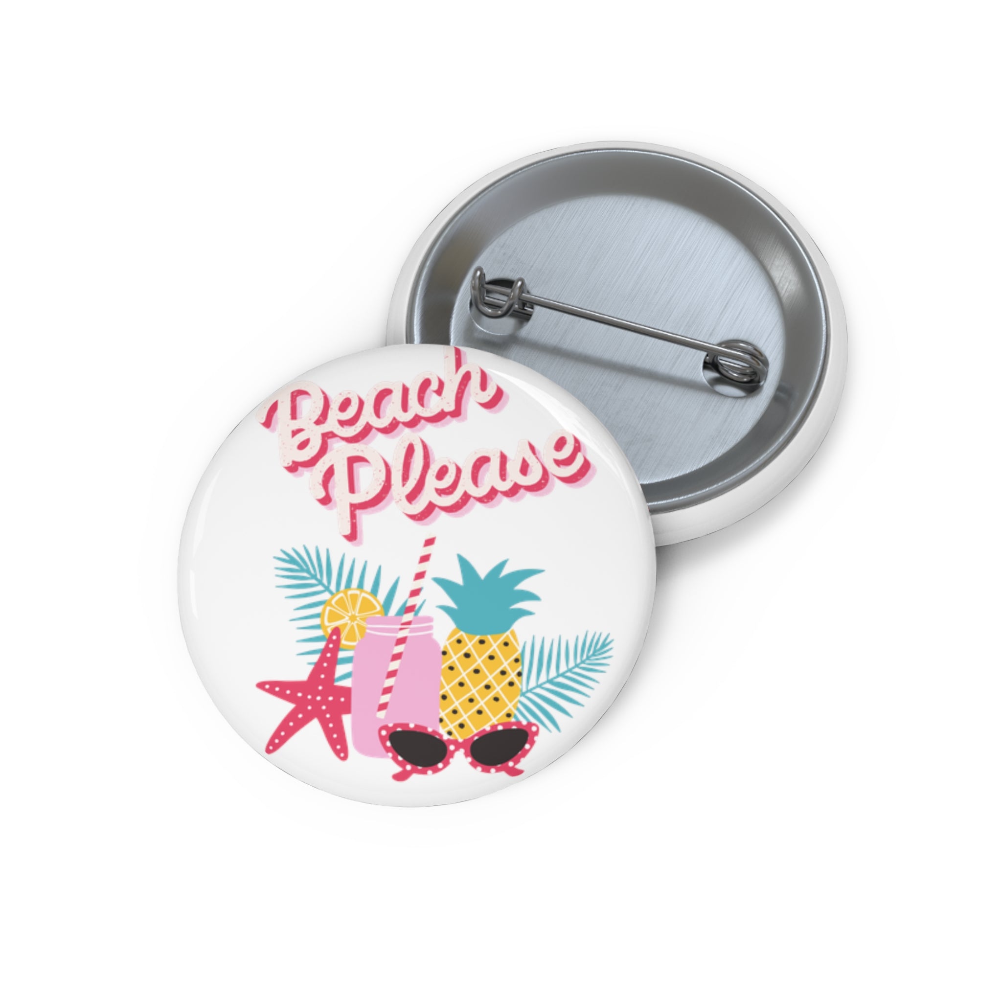 Beach Please  Pin Buttons
