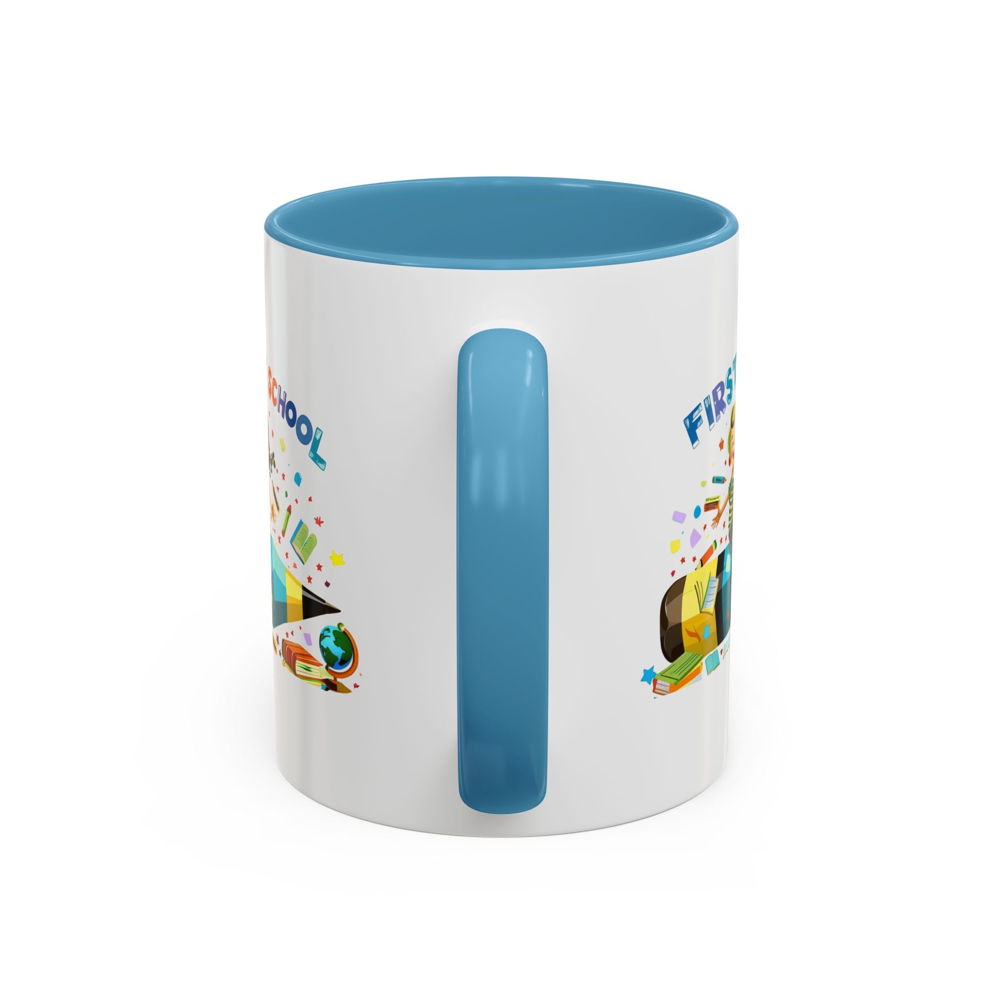 First Day of  School Coffee Mug