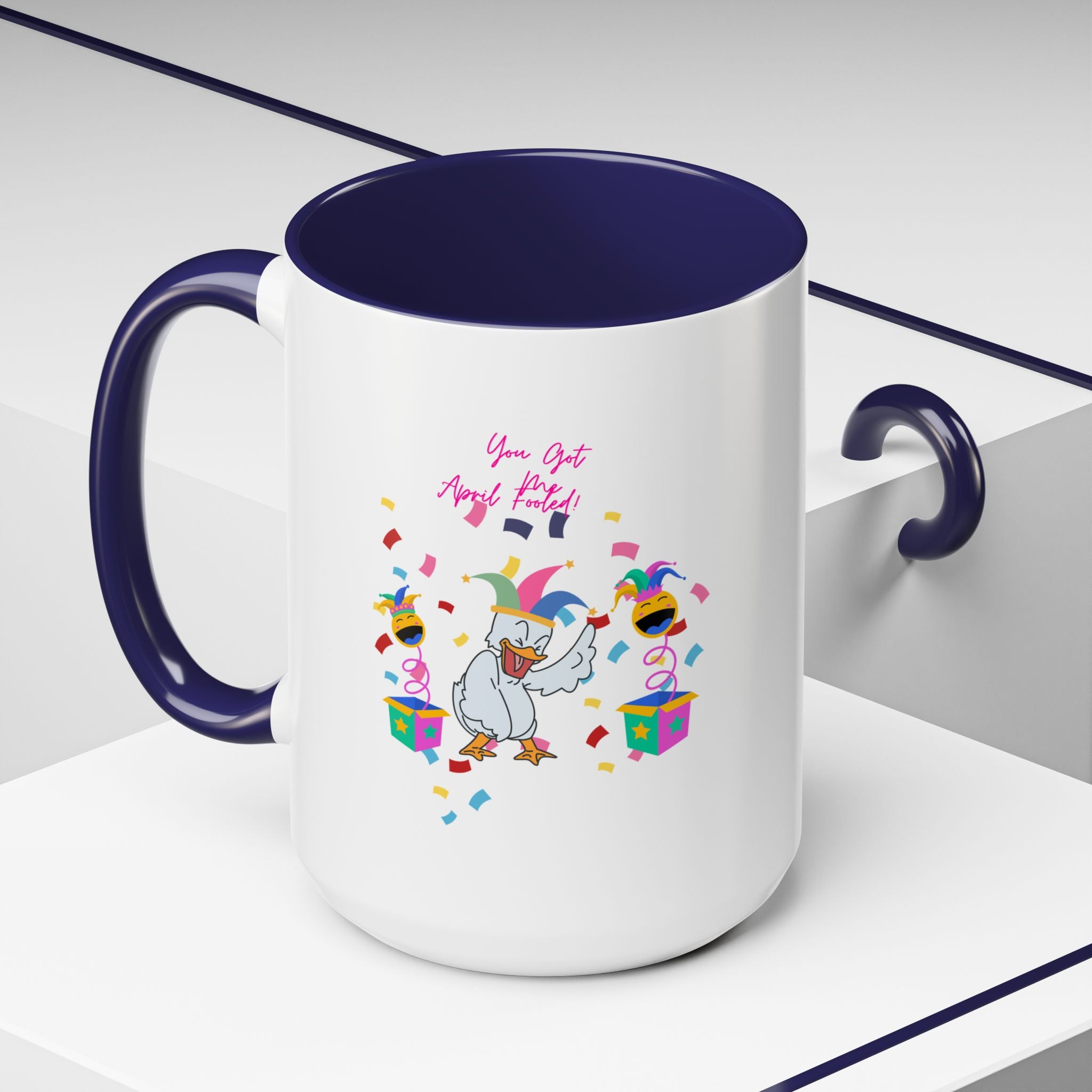 You Got Me April Fooled! Accent Coffee Mug