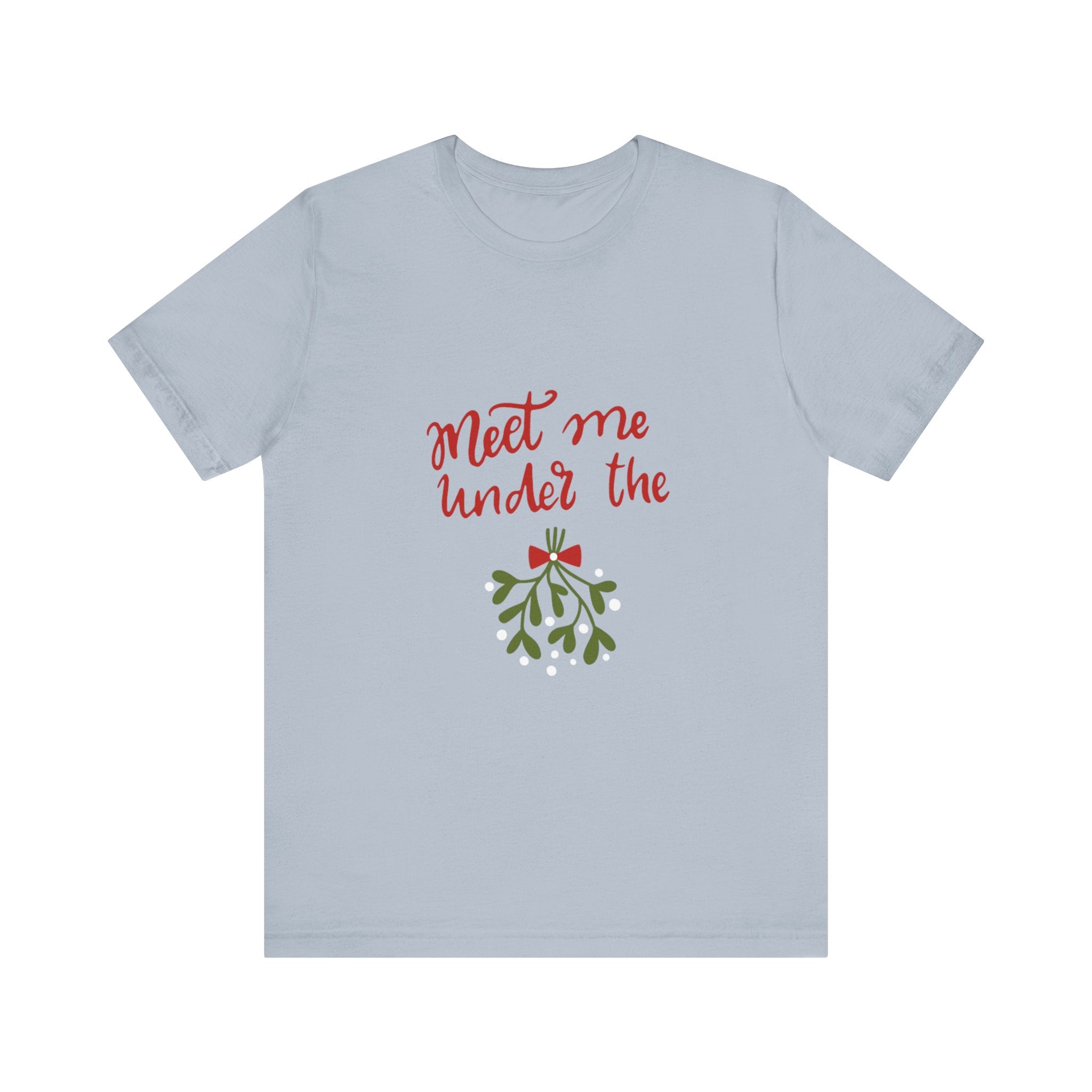 Meet Me Under The Mistletoe Unisex Jersey Short Sleeve Tee