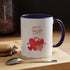 Be My Sweetheart Accent Coffee Mug (11, 15oz)