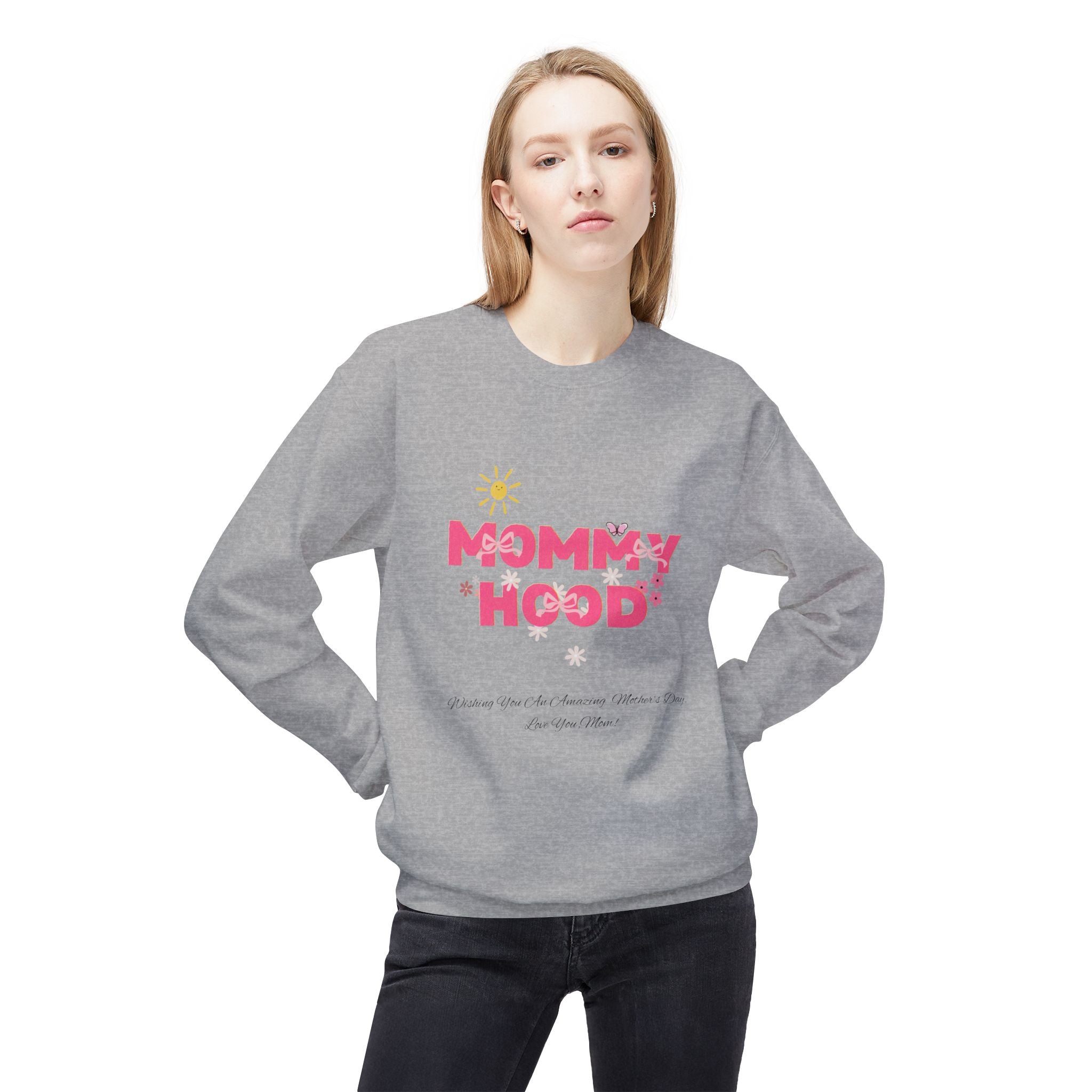Mommy Hood Sweatshirt