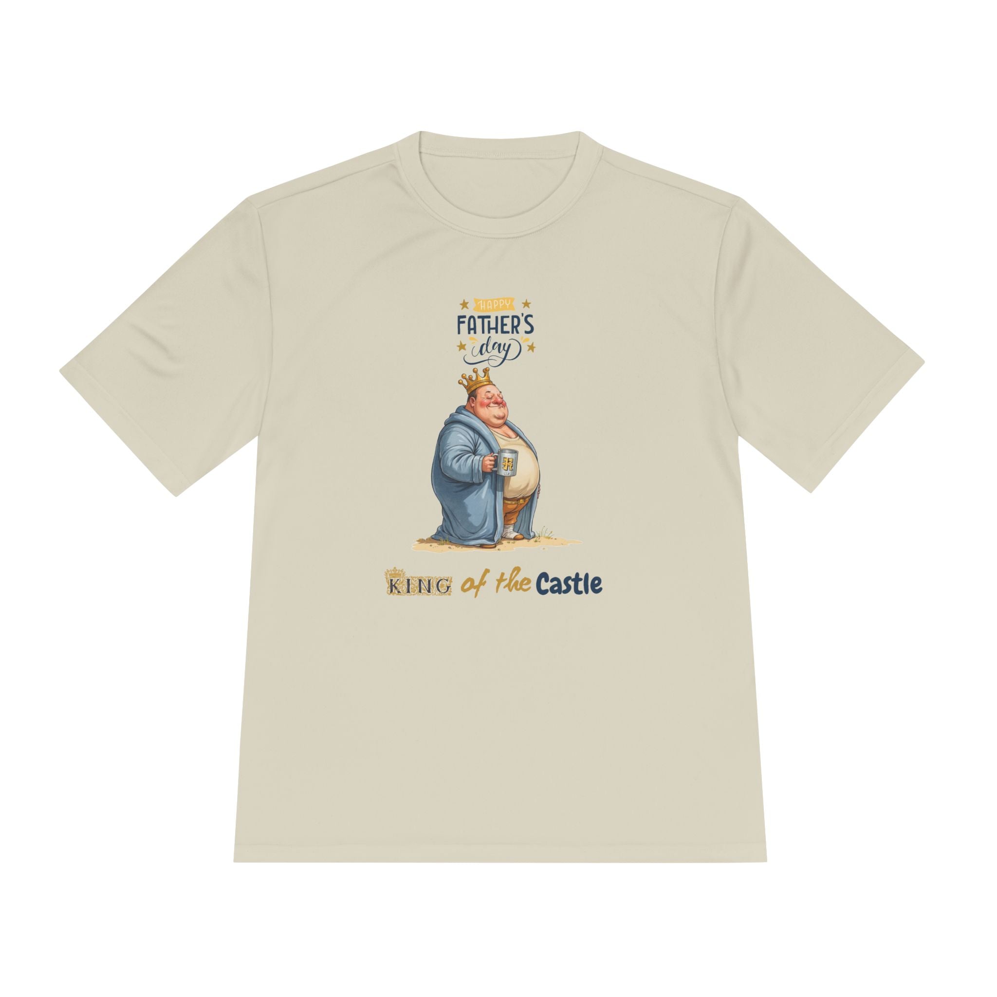 Father's Day King of the Castle  Unisex Moisture Wicking Tee