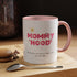 Mommy Hood Accent Coffee Mug