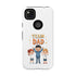 Team Dad Phone Case, Fun Gift for Fathers, Durable Phone Protector, Cute Dad Team Merchandise, Father's Day Special