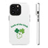 Luck Of The Irish Tough Cases