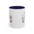 You Got Me April Fooled! Accent Coffee Mug