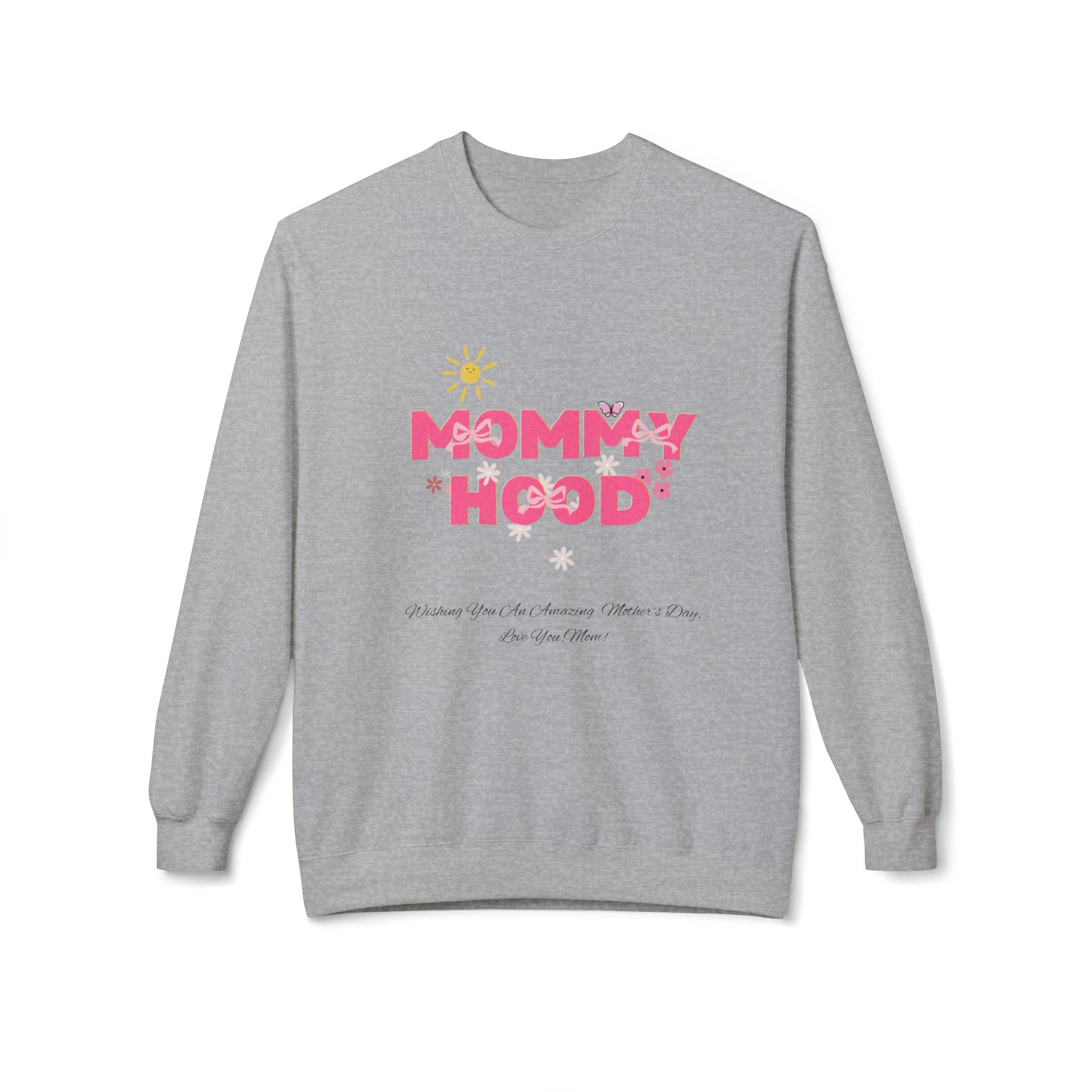 Mommy Hood Sweatshirt