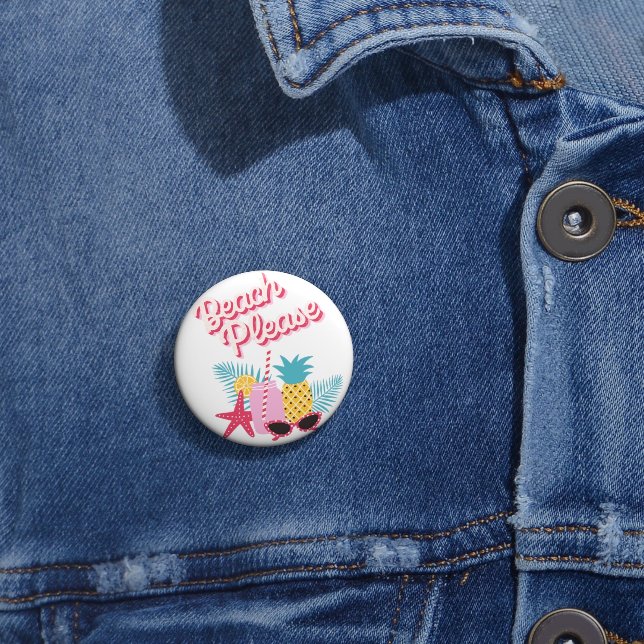 Beach Please  Pin Buttons