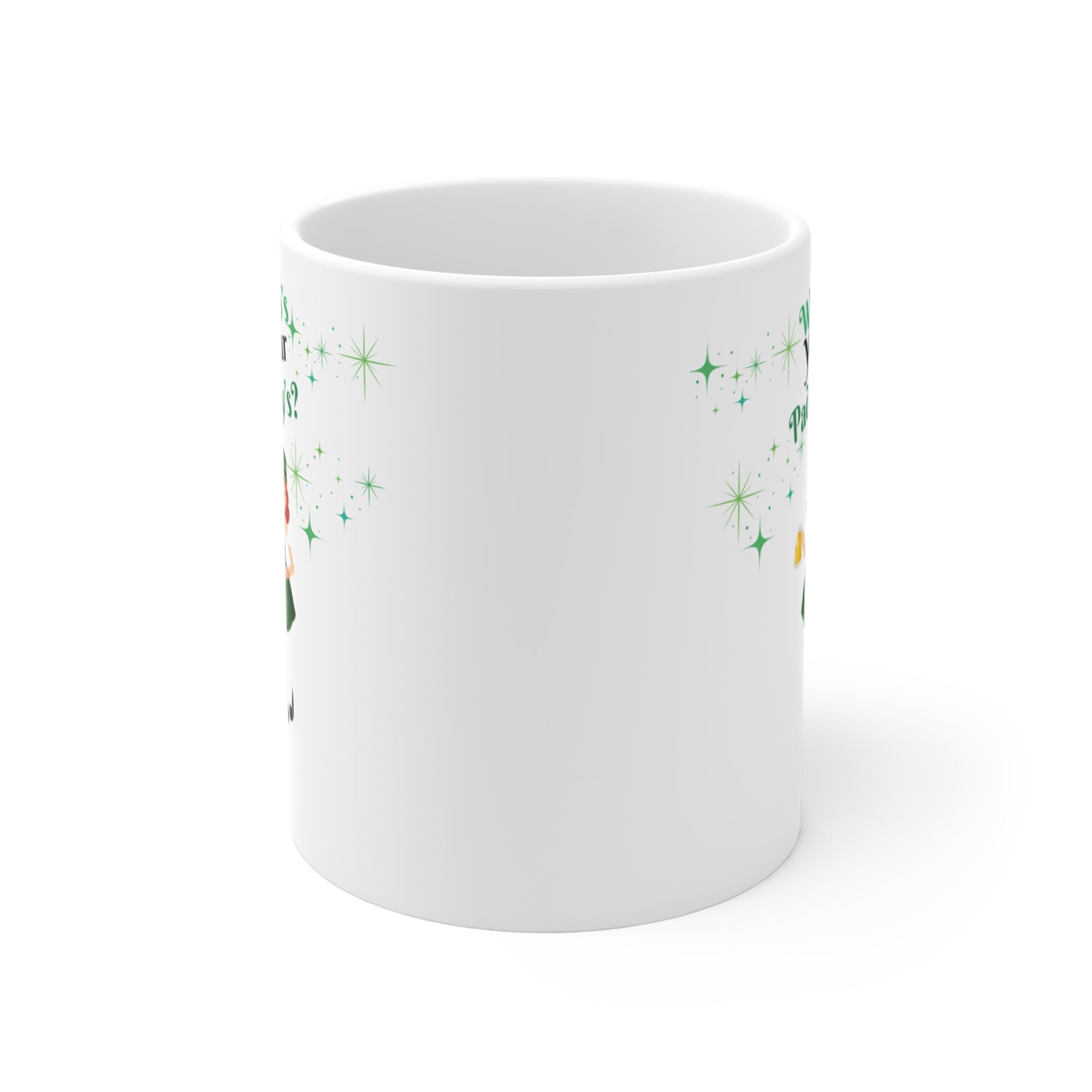Who's Your Paddy's? 11oz Coffee Cup