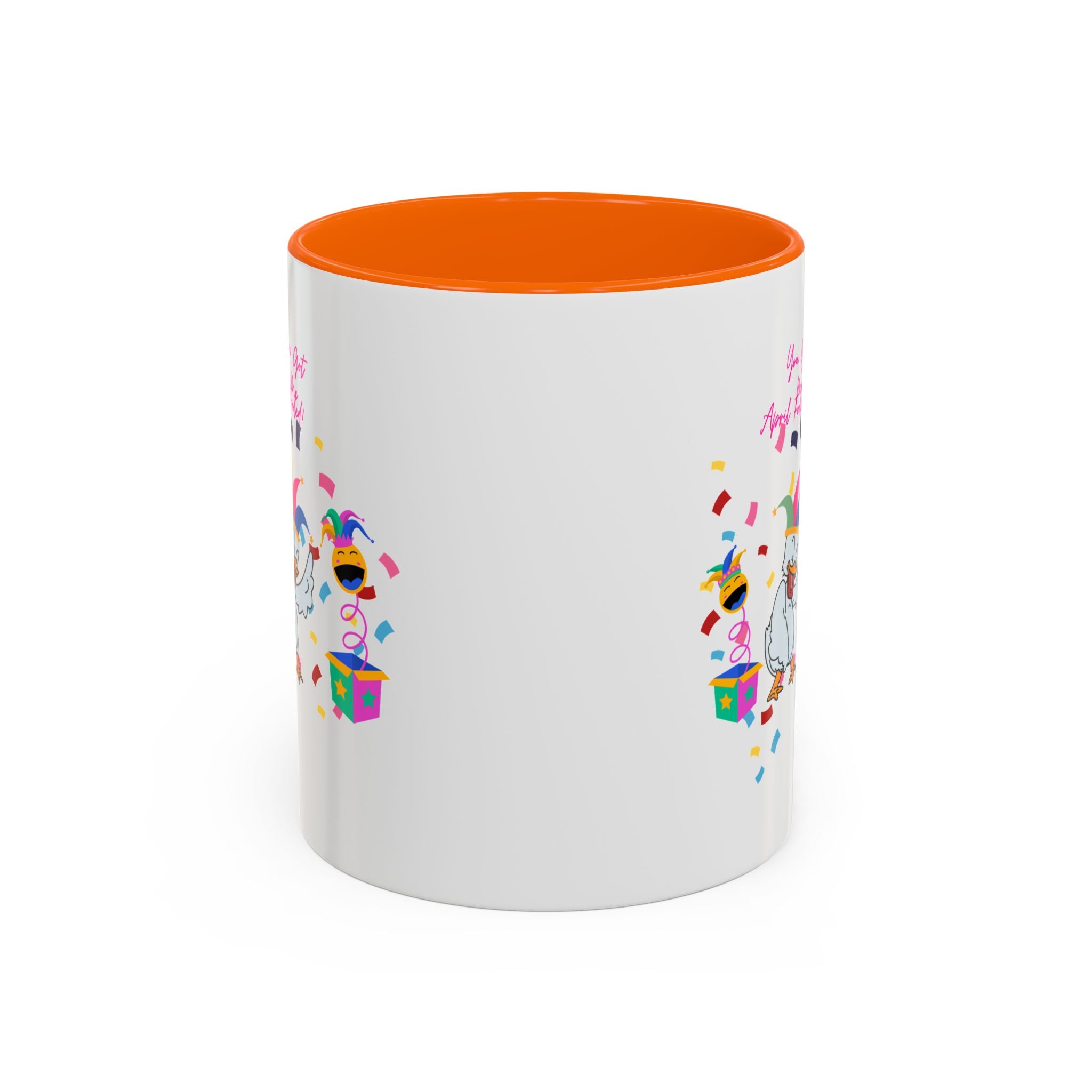 You Got Me April Fooled! Accent Coffee Mug