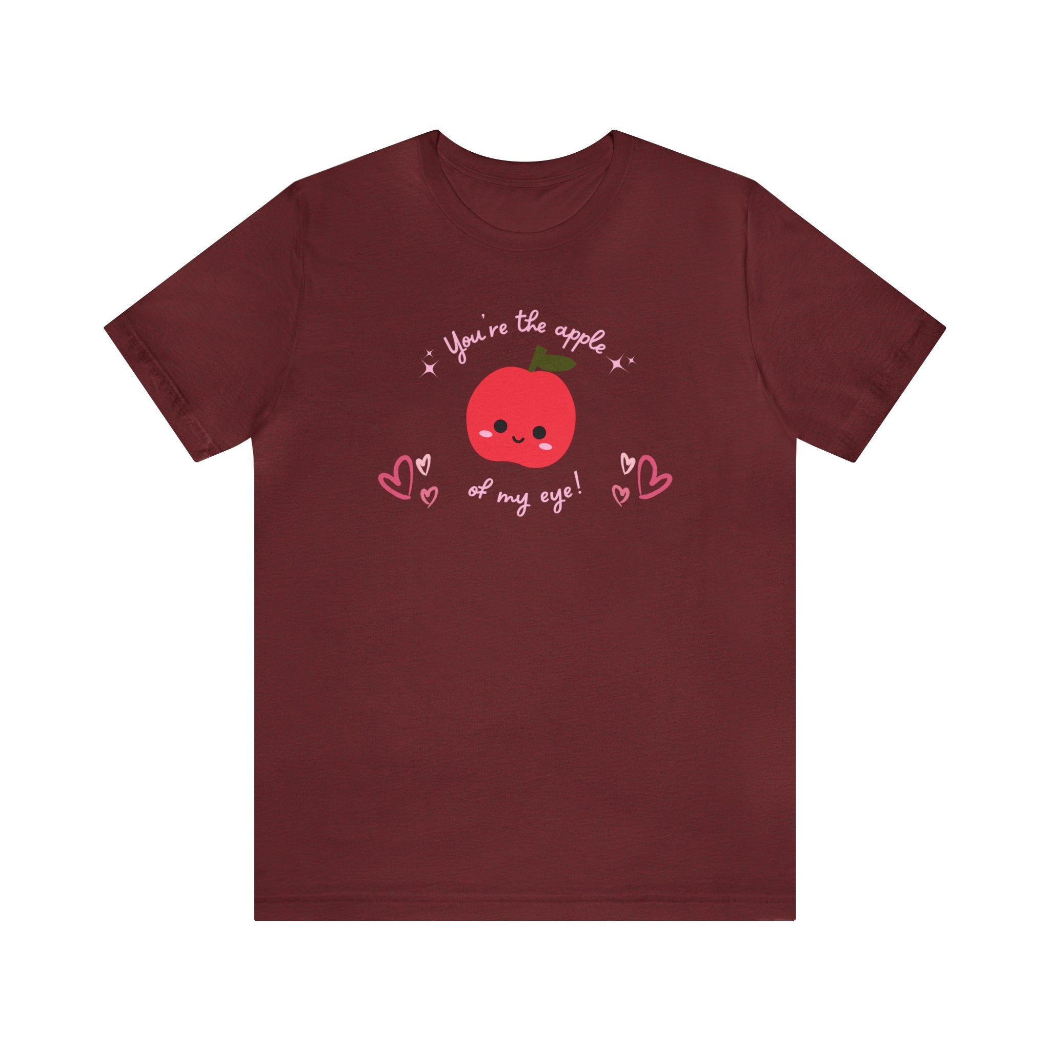 You Are The Apple Of My Eyes Unisex Jersey Short Sleeve Tee