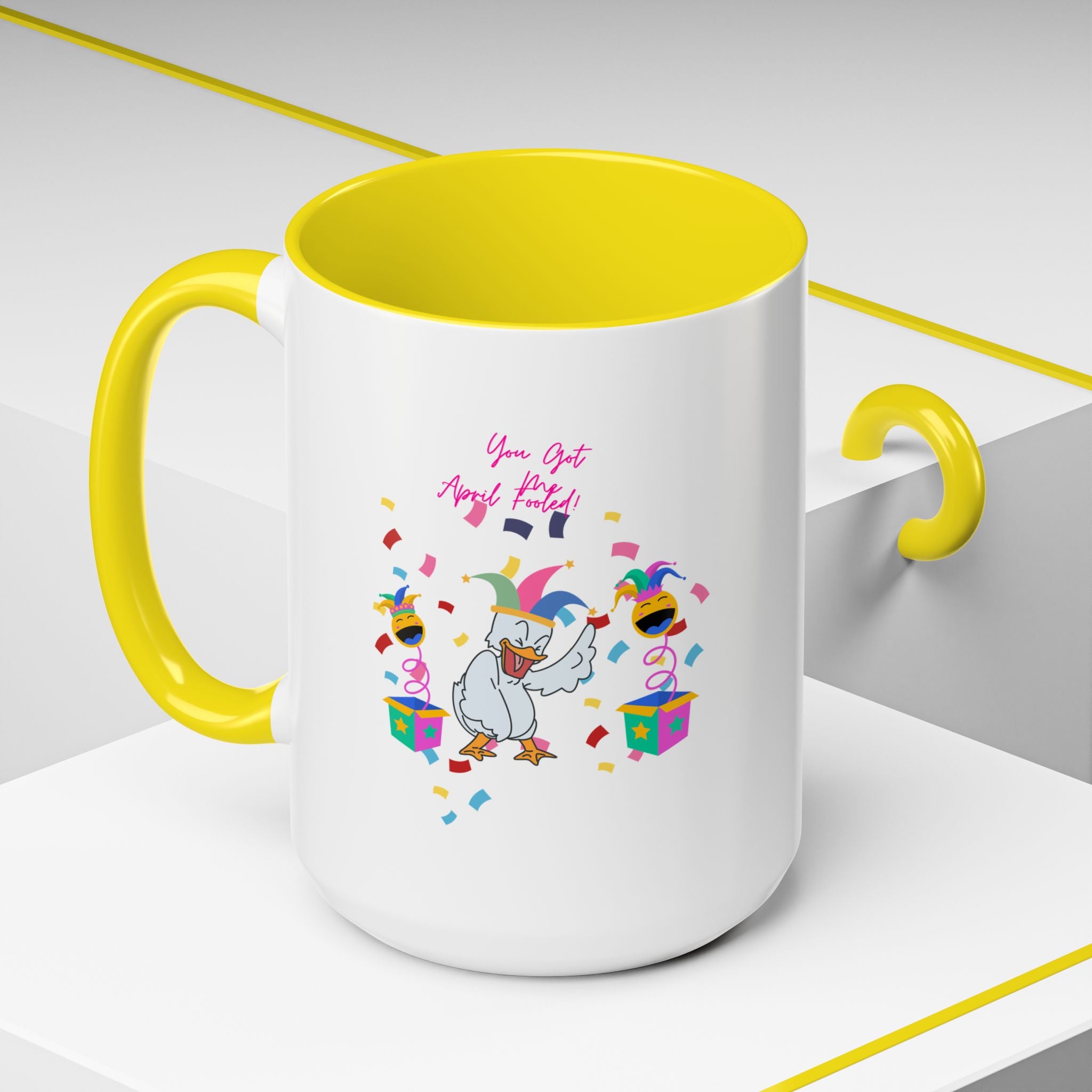 You Got Me April Fooled! Accent Coffee Mug