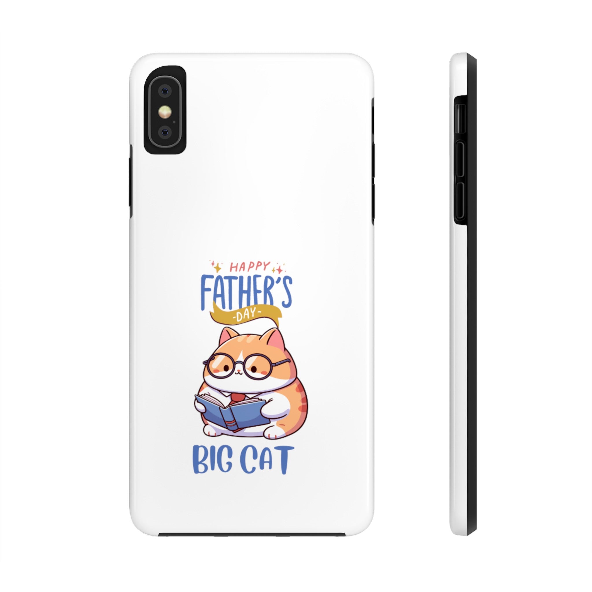 Happy Father's Day Big Cat Tough Phone Cases