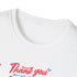 Thank You For Your Hard Work Unisex Softstyle T-Shirt