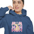 Our First Mother's Day Unisex Garment-Dyed Hoodie